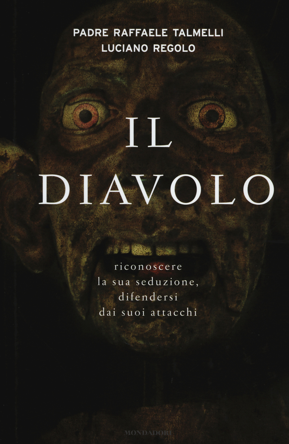 Libro diavolo. Riconoscere la sua seduzione