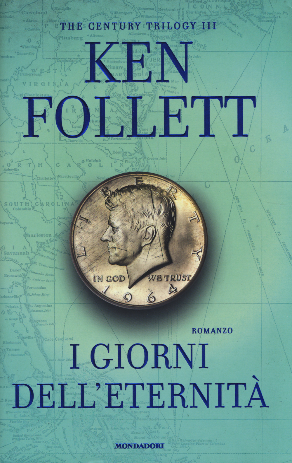 Libro giorni dell'eternità. The century trilogy di Ken Follett - ean 9788804643609 - Mondadori