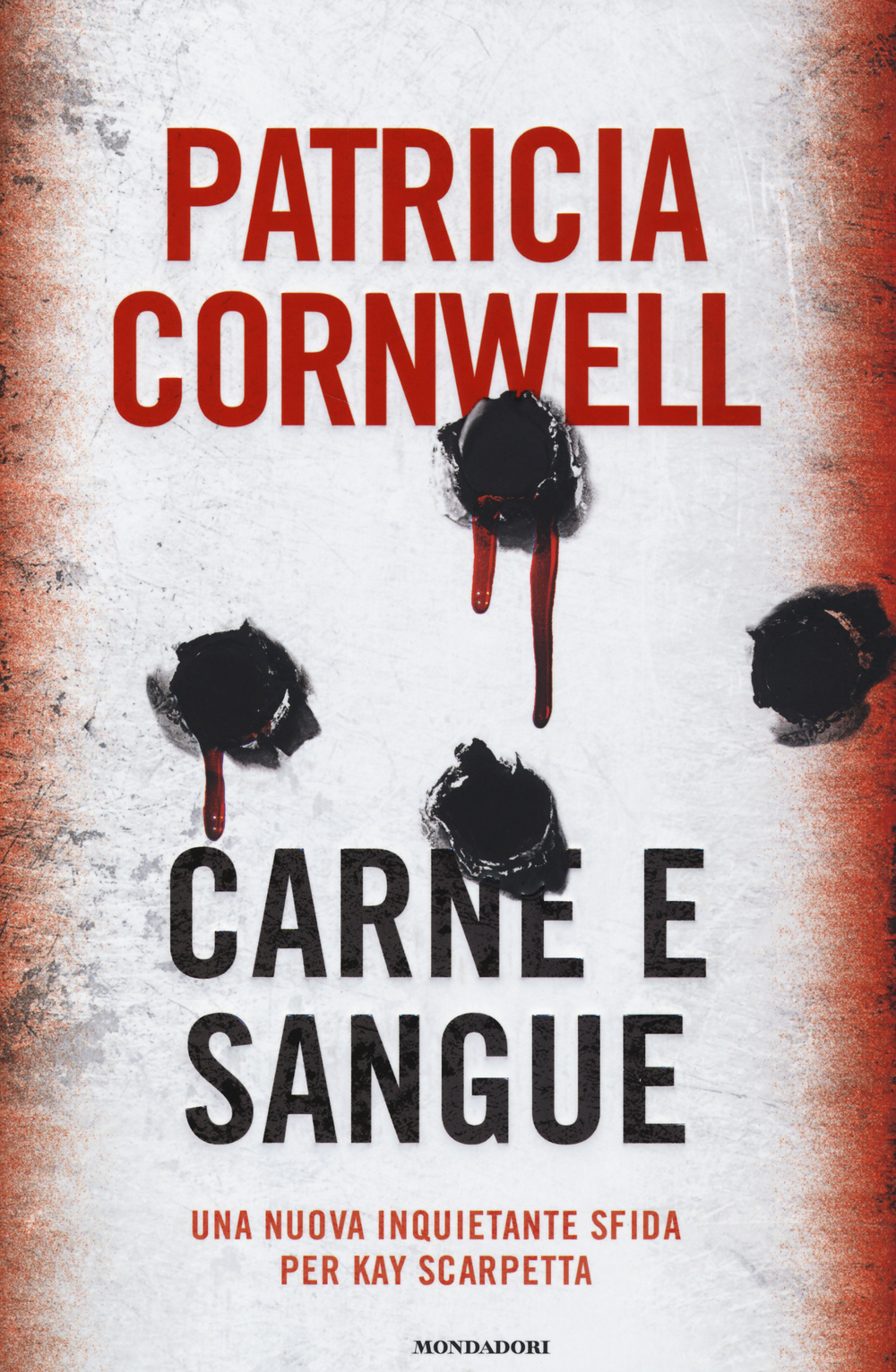Libro Carne e sangue di Patricia D. Cornwell - ean 9788804647195 - Mondadori