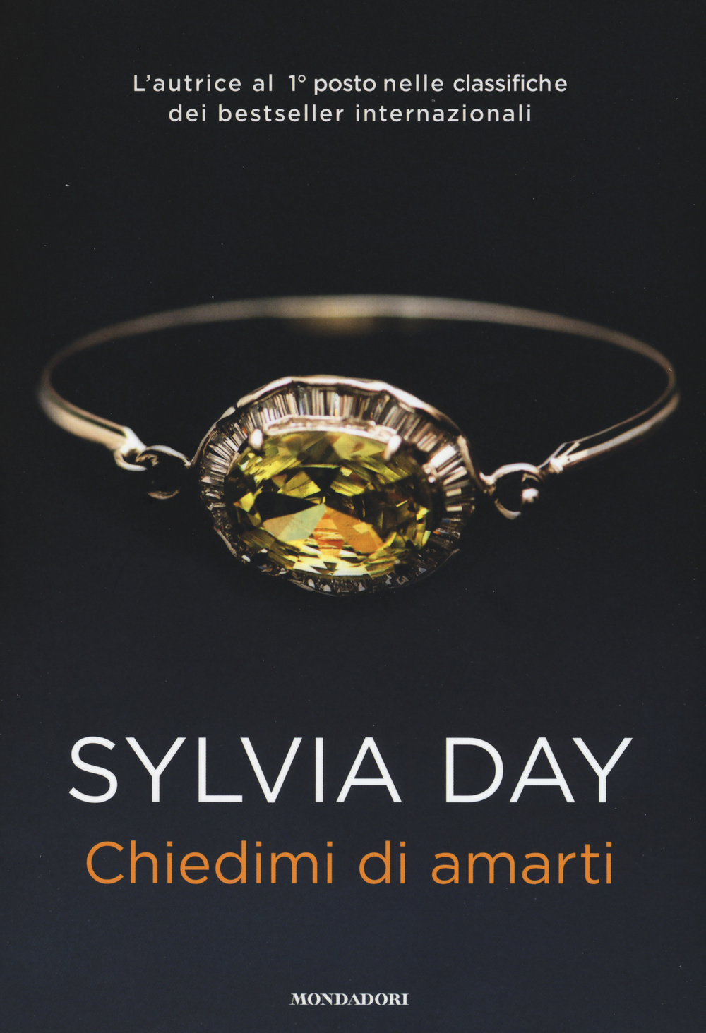 Libro Chiedimi di amarti di Sylvia Day - ean 9788804647768 - Mondadori