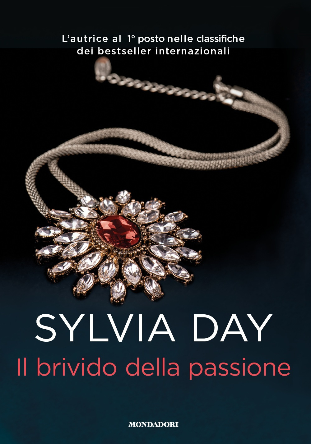 Libro brivido della passione di Sylvia Day - ean 9788804650485 - Mondadori