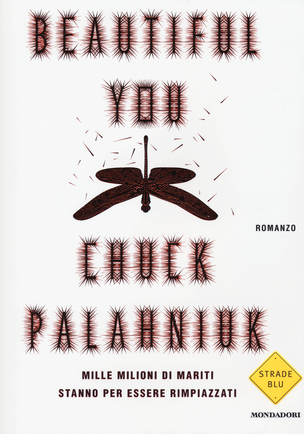 Libro Beautiful you di Chuck Palahniuk - ean 9788804652403 - Mondadori