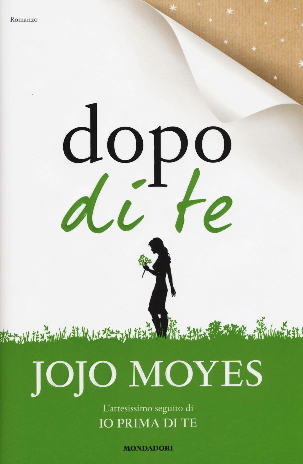 Libro Dopo di te di Jojo Moyes - ean 9788804660583 - Mondadori