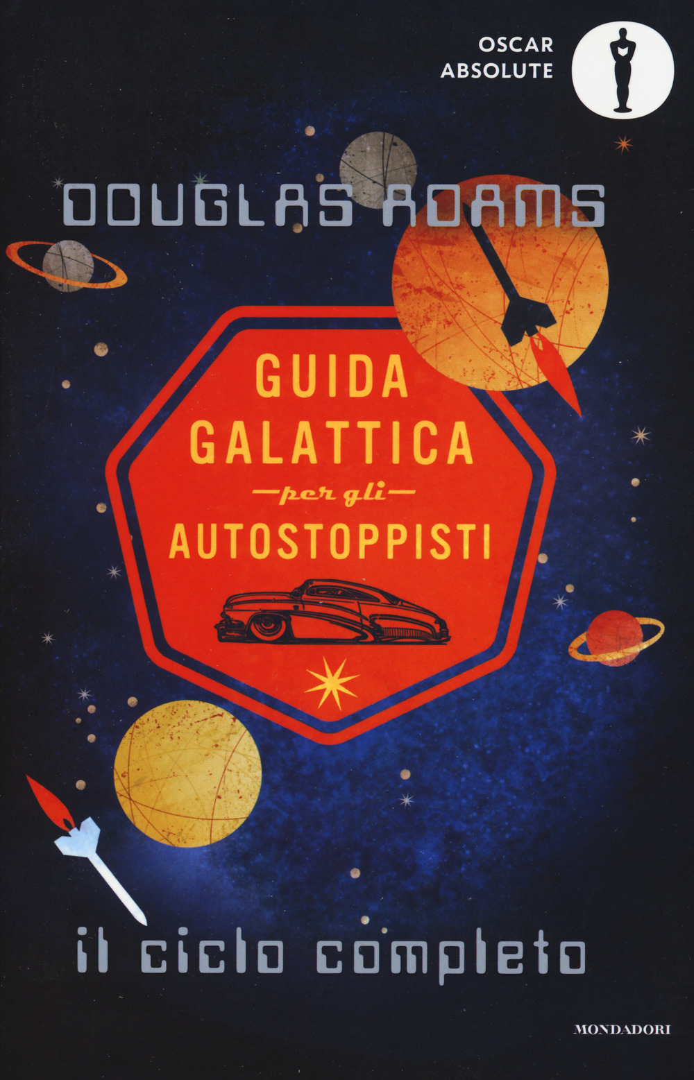 Libro Guida galattica per gli autostoppisti. Il ciclo completo di Douglas Adams - ean 9788804666851 - Mondadori