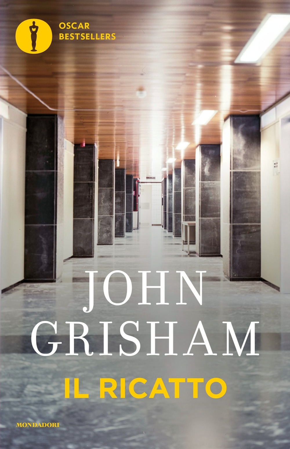 Libro ricatto di John Grisham - ean 9788804667131 - Mondadori