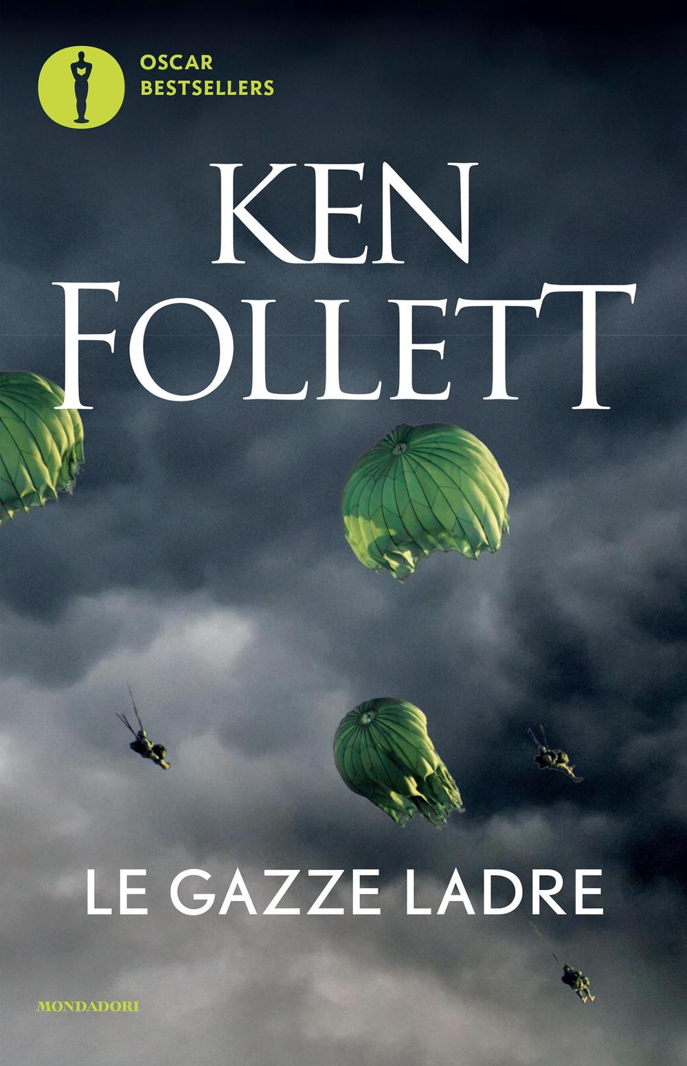 Libro gazze ladre di Ken Follett - ean 9788804667575 - Mondadori