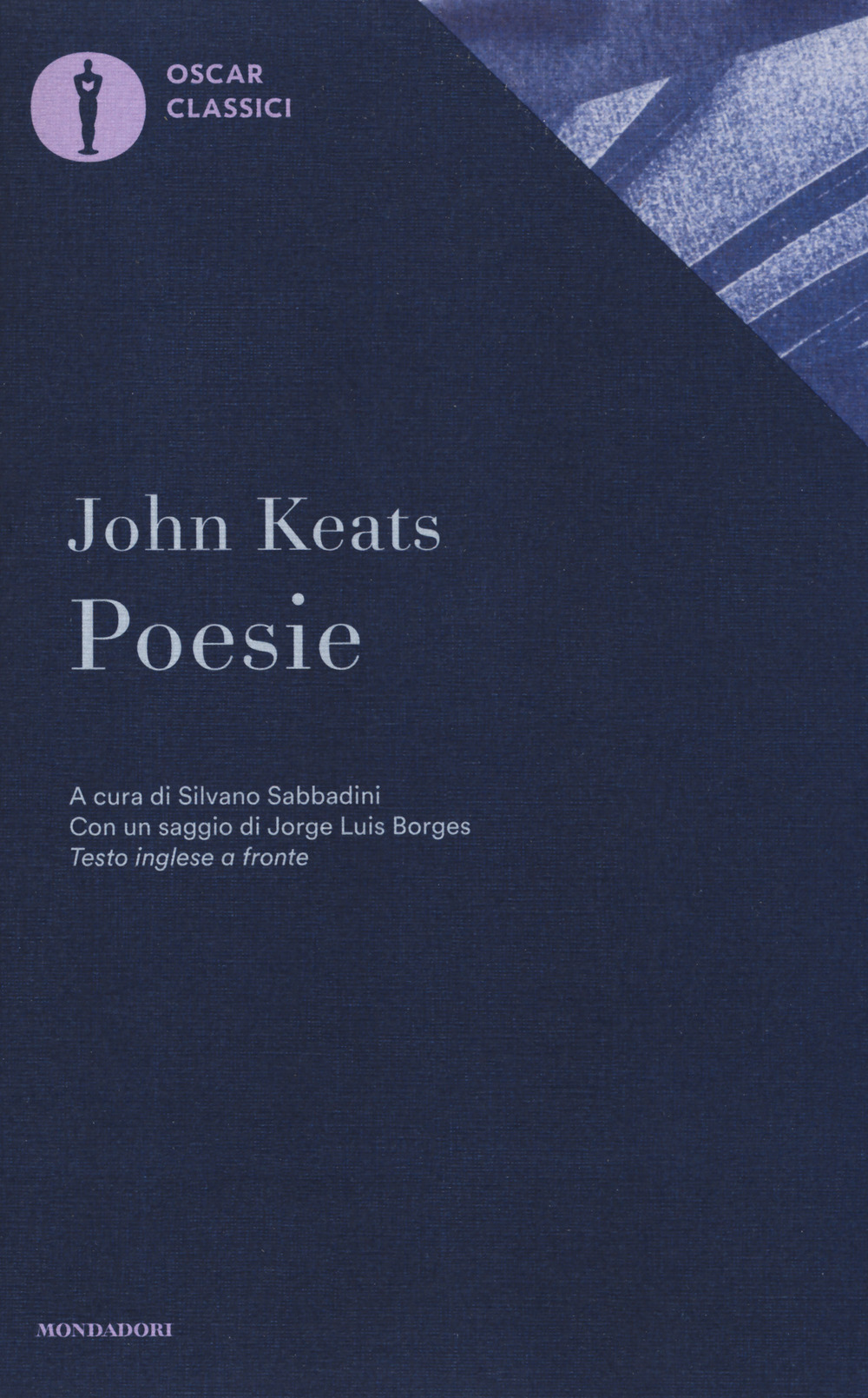 Libro Poesie. Testo inglese a fronte di John Keats - ean 9788804679479 - Mondadori