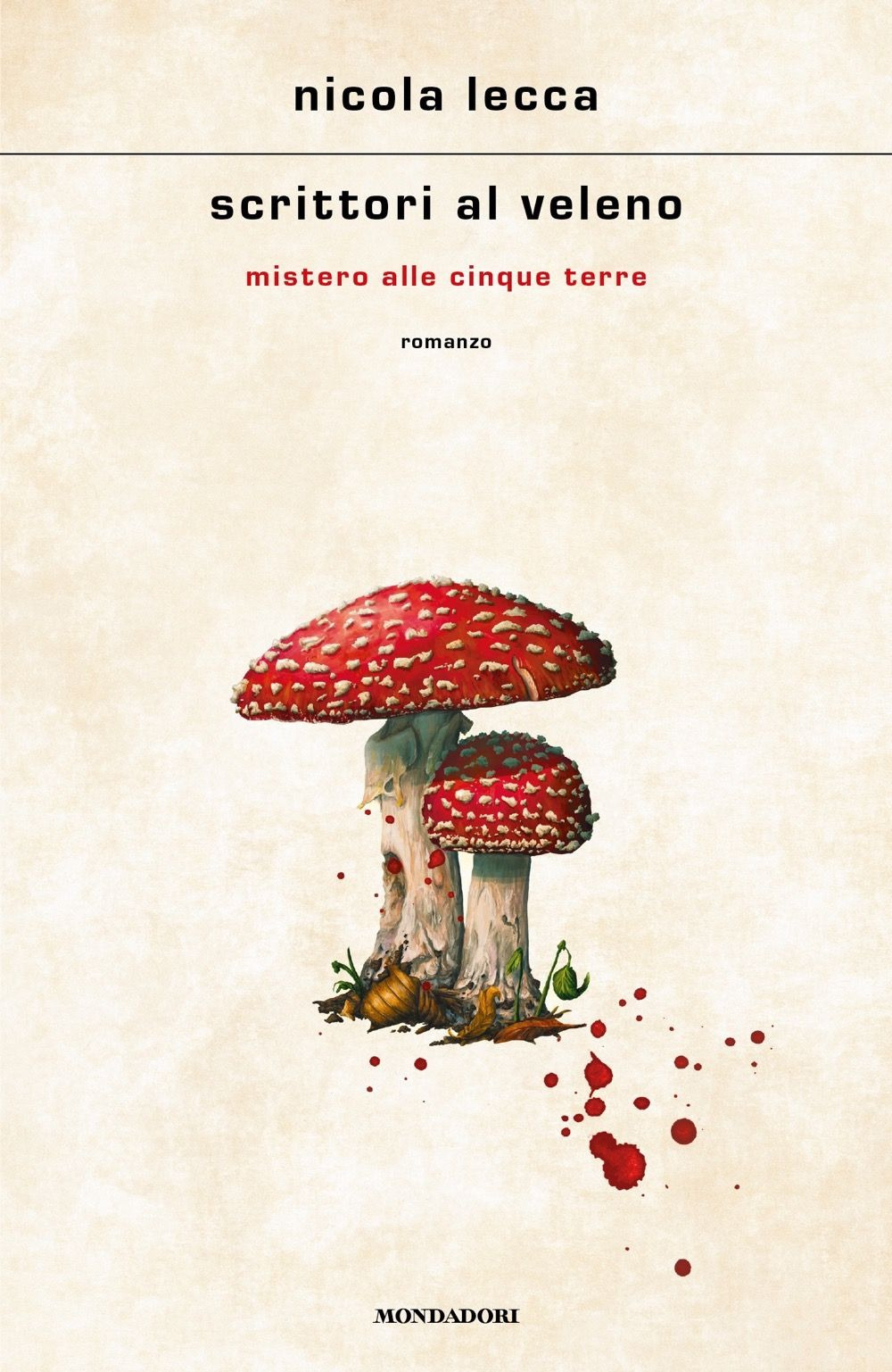 Libro Scrittori al veleno. Mistero alle Cinque Terre di Nicola Lecca - ean 9788804760412 - Mondadori