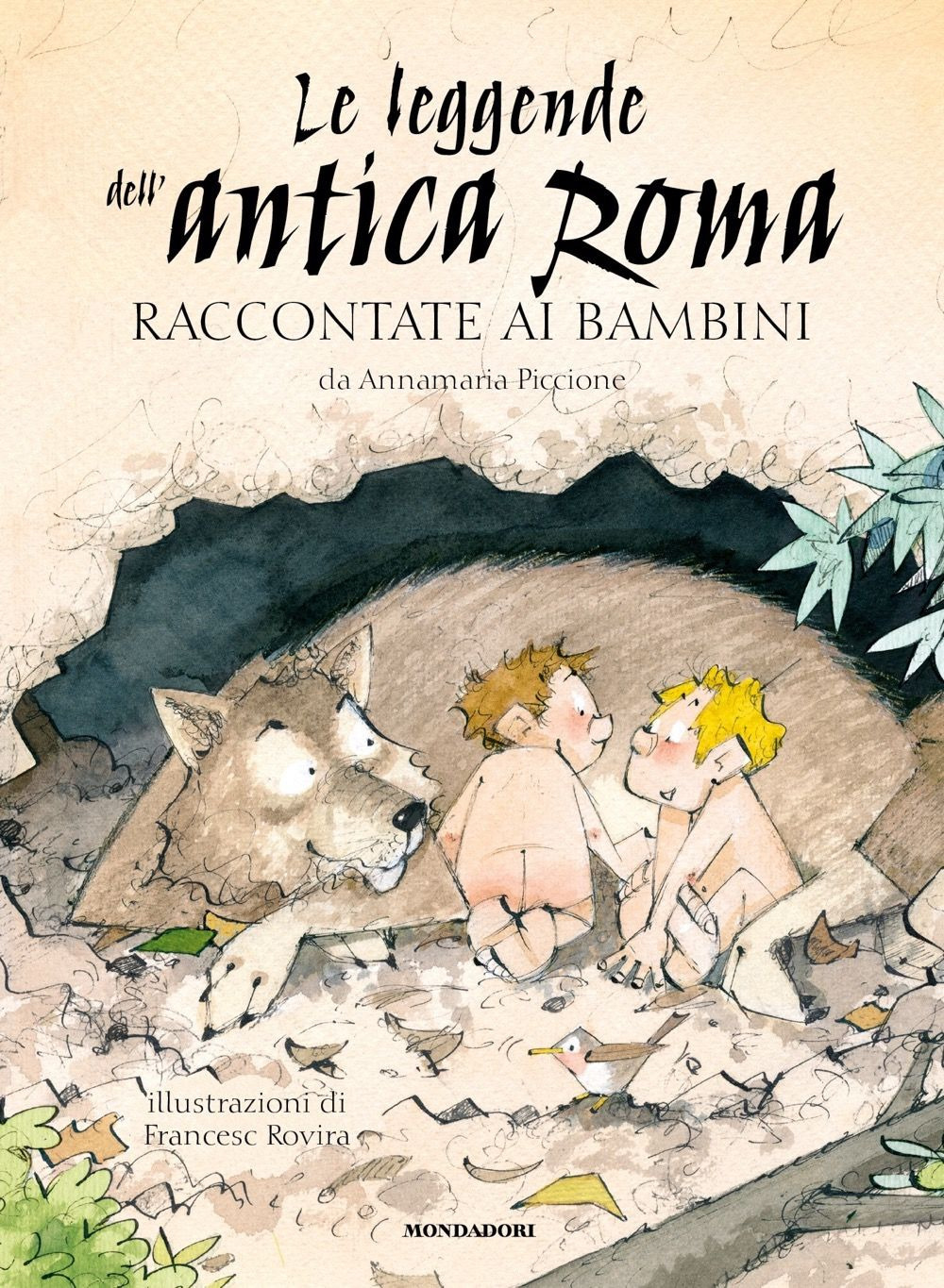 Libro leggende dell'antica Roma raccontate ai bambini di Annamaria Piccione - ean 9788804766841 - Mondadori