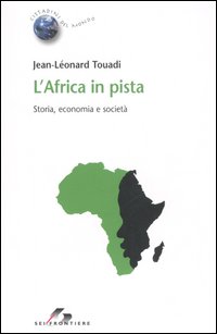 Libro Africa in pista. Storia