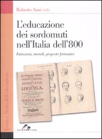 Libro educazione dei sordomuti nell'Italia dell'800. Istruzioni