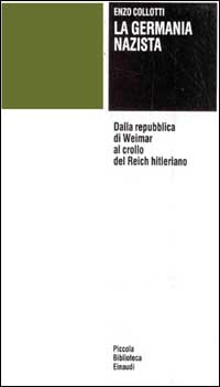 Libro Germania nazista di Enzo Collotti - ean 9788806040932 - Einaudi
