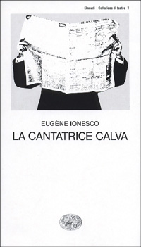 Libro cantatrice calva di Eugène Ionesco - ean 9788806068745 - Einaudi