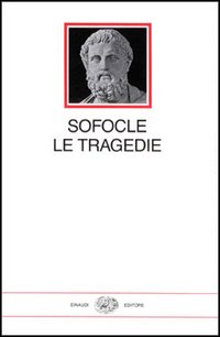 Libro Tragedie di Sofocle - ean 9788806090432 - Einaudi
