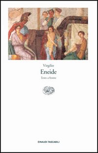 Libro Eneide. Testo latino a fronte di Publio Virgilio Marone - ean 9788806116132 - Einaudi