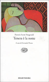 Libro Tenera è la notte di Francis Scott Fitzgerald - ean 9788806117245 - Einaudi