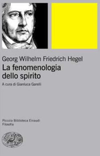 Libro fenomenologia dello spirito di Friedrich Hegel - ean 9788806124977 - Einaudi