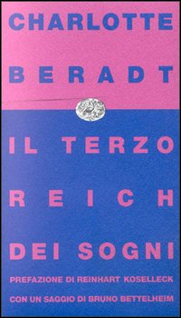 Libro terzo Reich dei sogni di Charlotte Beradt - ean 9788806125769 - Einaudi