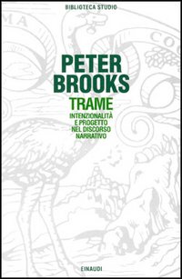 Libro Trame di Peter Brooks - ean 9788806126483 - Einaudi