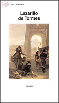 Libro Lazarillo de Tormes di  - ean 9788806128470 - Einaudi