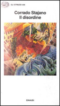 Libro disordine di Corrado Stajano - ean 9788806128555 - Einaudi