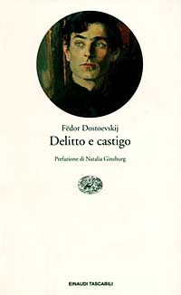 Libro Delitto e castigo di Fëdor Dostoevskij - ean 9788806132132 - Einaudi