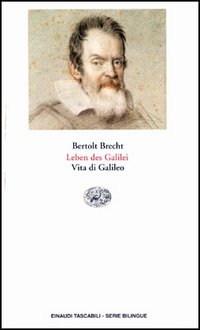 Libro Leben des Galilei-Vita di Galileo di Bertolt Brecht - ean 9788806132330 - Einaudi