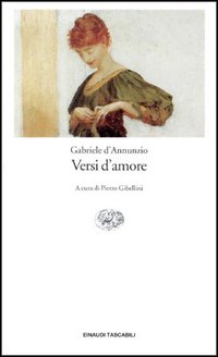 Libro Versi d'amore di Gabriele D'Annunzio - ean 9788806138295 - Einaudi