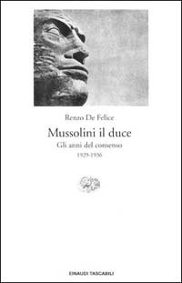 Libro Mussolini il duce di Renzo De Felice - ean 9788806139964 - Einaudi