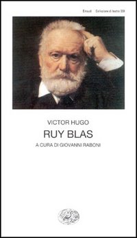 Libro Ruy Blas di Victor Hugo - ean 9788806140151 - Einaudi