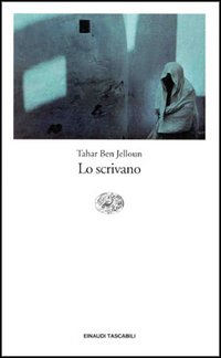 Libro scrivano di Tahar Ben Jelloun - ean 9788806141004 - Einaudi