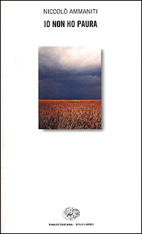 Libro Io non ho paura di Niccolò Ammaniti - ean 9788806142100 - Einaudi