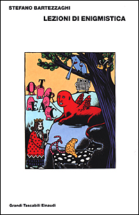 Libro Lezioni di enigmistica di Stefano Bartezzaghi - ean 9788806143169 - Einaudi