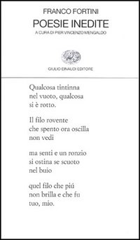Libro Poesie inedite di Franco Fortini - ean 9788806143190 - Einaudi