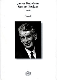 Libro Samuel Beckett. Una vita di James Knowlson - ean 9788806143473 - Einaudi