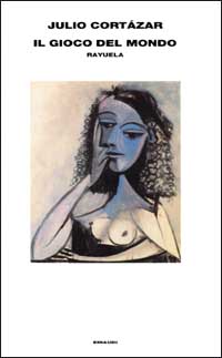 Libro gioco del mondo (Rayuela) di Julio Cortázar - ean 9788806144272 - Einaudi