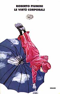 Libro virtù corporali di Roberto Piumini - ean 9788806144999 - Einaudi