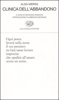 Libro Clinica dell'abbandono di Alda Merini - ean 9788806147495 - Einaudi