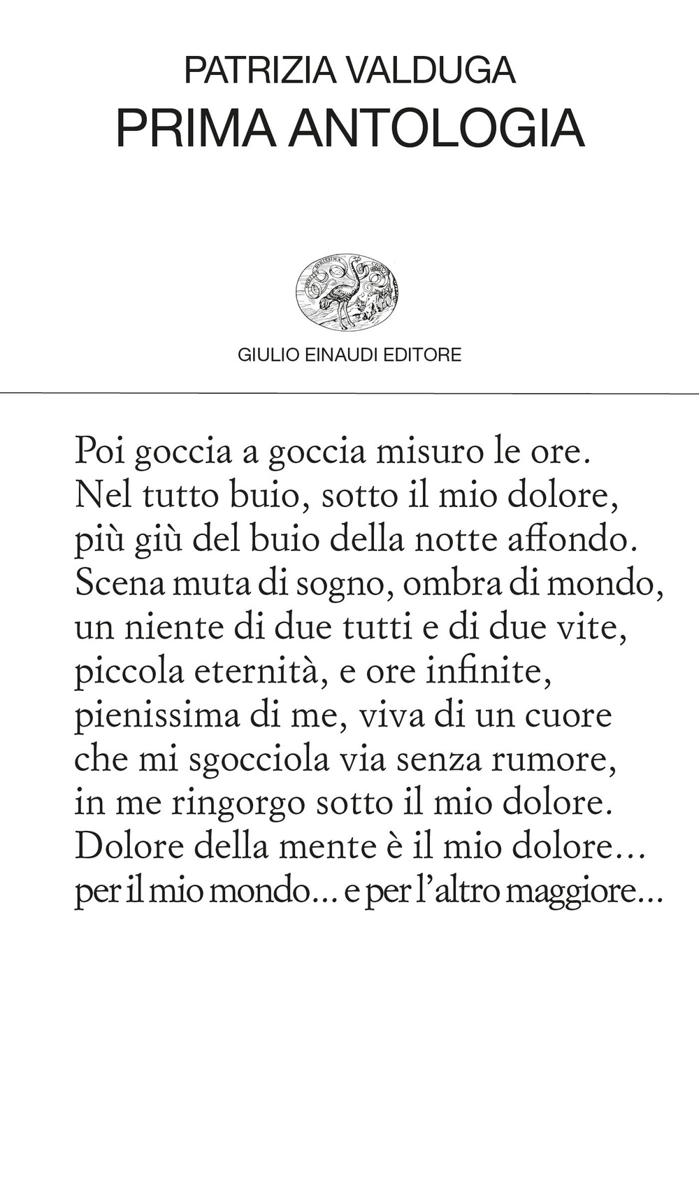 Libro Prima antologia di Patrizia Valduga - ean 9788806149550 - Einaudi