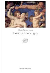 Libro Elogio della matrigna di Mario Vargas Llosa - ean 9788806151676 - Einaudi