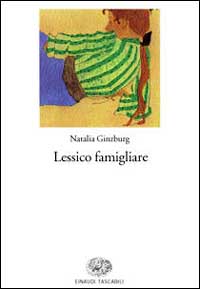 Libro Lessico famigliare di Natalia Ginzburg - ean 9788806151683 - Einaudi