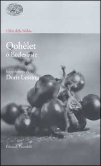 Libro libri della Bibbia. Qohèlet o Ecclesiaste di  - ean 9788806151805 - Einaudi