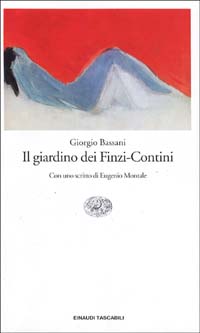 Libro giardino dei Finzi-Contini di Giorgio Bassani - ean 9788806152215 - Einaudi