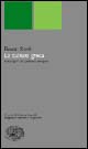 Libro cultura greca e le origini del pensiero europeo di Bruno Snell - ean 9788806153540 - Einaudi