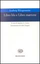 Libro Libro blu e Libro marrone di Ludwig Wittgenstein - ean 9788806155049 - Einaudi