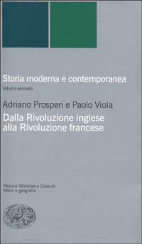 Libro Storia moderna e contemporanea di Adriano Prosperi; Paolo Viola - ean 9788806155094 - Einaudi