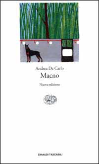 Libro Macno di Andrea De Carlo - ean 9788806155445 - Einaudi