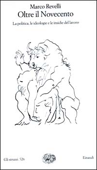 Libro Oltre il Novecento. La politica