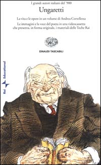 Libro Ungaretti di Andrea Cortellessa - ean 9788806156435 - Einaudi