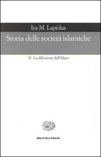 Libro Storia delle società islamiche di Ira M. Lapidus - ean 9788806156718 - Einaudi